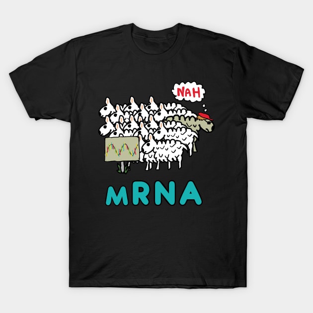 mRNA T-Shirt by Mark Ewbie